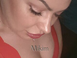 Mikim
