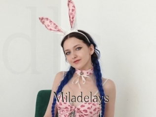 Miladelays