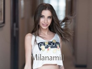 Milanamill