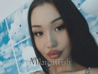 Milanatrrish
