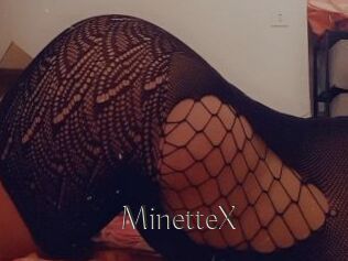 MinetteX