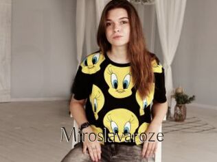 Miroslavaroze