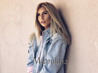 Mismilana