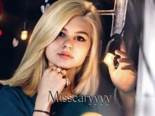 Misscaryyyy