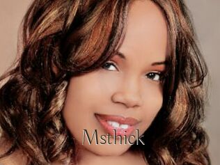 Msthick
