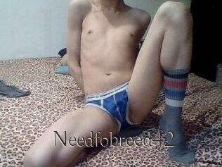 Needfobreed42