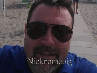 Nicknamebig