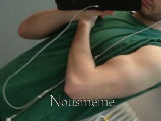 Nousmeme