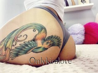 Onlykiralove