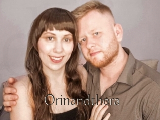 Orinandthora