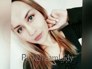 PinkDreamLady