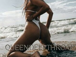 QUEENDEEPTHROAT