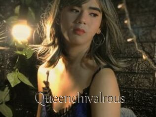Queenchivalrous