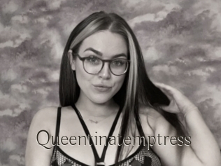 Queentinatemptress