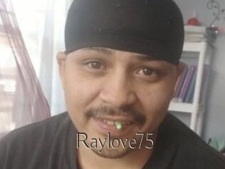 Raylove75