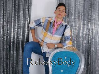 RicksexyBody