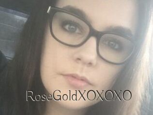 RoseGoldXOXOXO