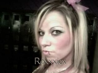 Roxxxiex