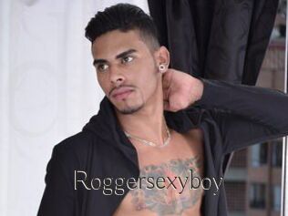 Roggersexyboy