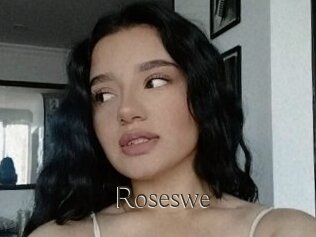 Roseswe