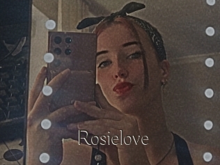Rosielove