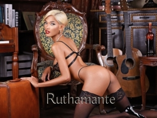 Ruthamante