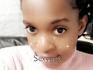 Sexygigx