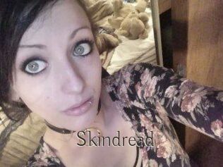 Skindread