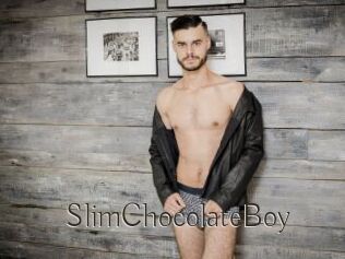 SlimChocolateBoy