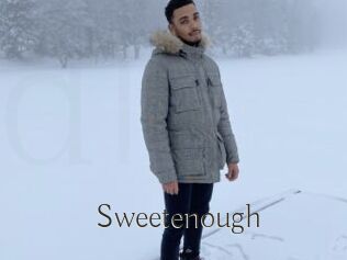 Sweetenough