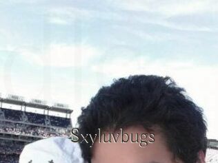 Sxyluvbugs