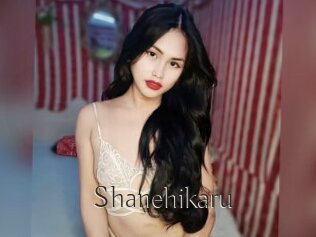 Shanehikaru