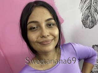 Sweetariana69
