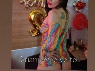 Tatiannaxperverted