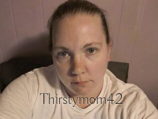 Thirstymom42