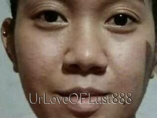 Ur_Love_OF_Lust888