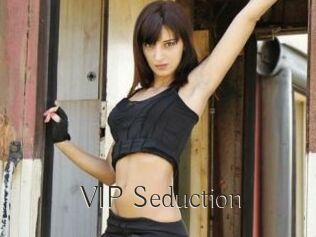 VIP_Seduction
