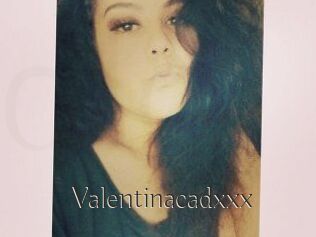 Valentinacadxxx