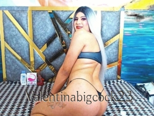 Valentinabigcock23