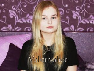 Valkiriyahot