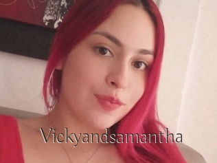 Vickyandsamantha