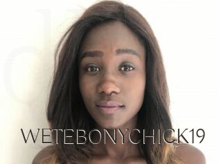 WETEBONYCHICK19