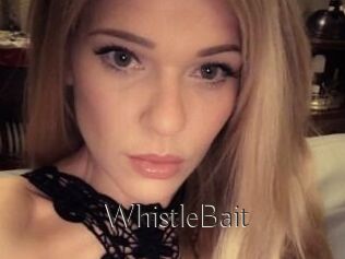WhistleBait