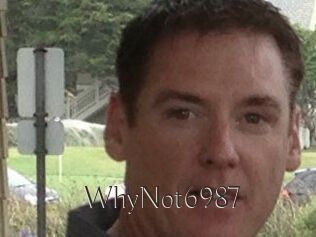 WhyNot6987