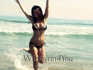 WildAyrin4You