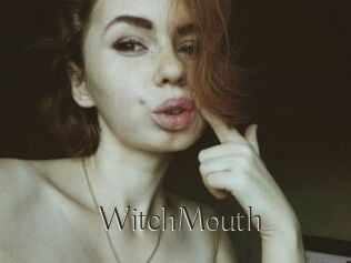 WitchMouth