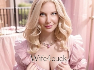 Wife4cuck