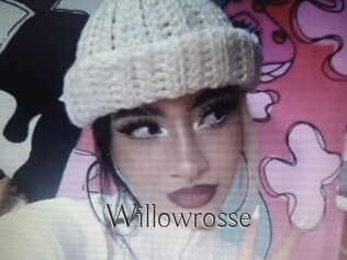 Willowrosse