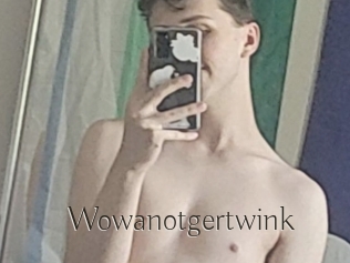Wowanotgertwink