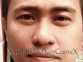 XxDrinkMy0wnCumxX
